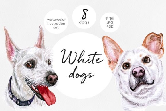 White Dogs: Watercolor 8 Illustrations for Creative Projects